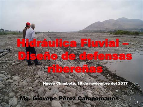 Hidraulica Fluvial Dise O De Defensas Ribere As Y Gaviones Ppt