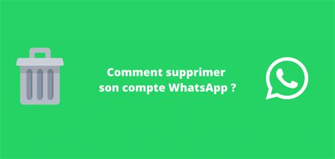 Comment supprimer définitivement son compte WhatsApp