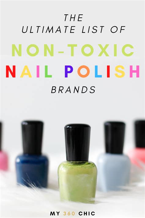 Non Toxic Nail Polish Brands My 360 Chic