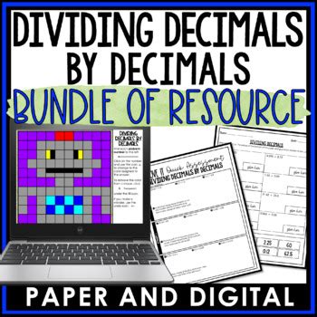 Dividing Decimals By Decimals Bundle Activities Guided Notes Homework