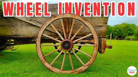 History Of Wheels Invention