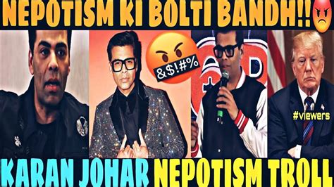 KARAN JOHAR TROLL KARAN JOHAR NEPOTISM TROLL BOLLYWOOD FUNNY TROLL