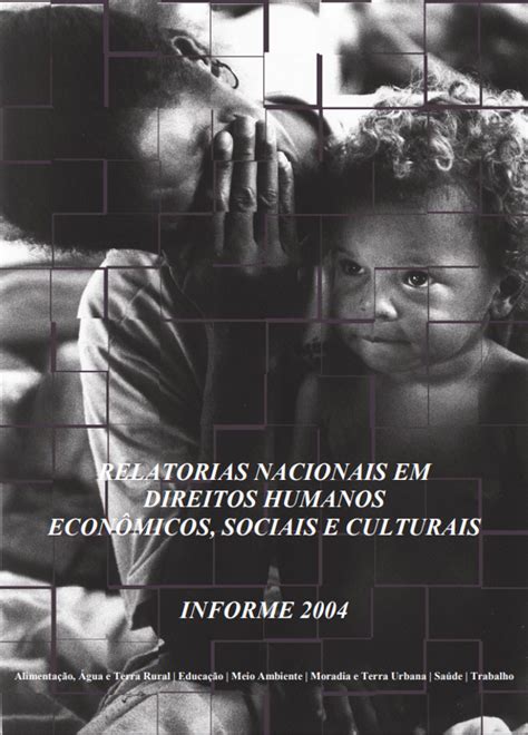 Informe Relatorias Nacionais Em Direitos Humanos Econ Micos