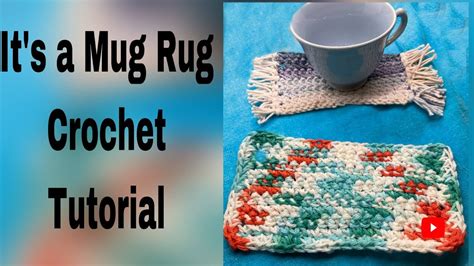 How To Crochet A Mug Rug Youtube