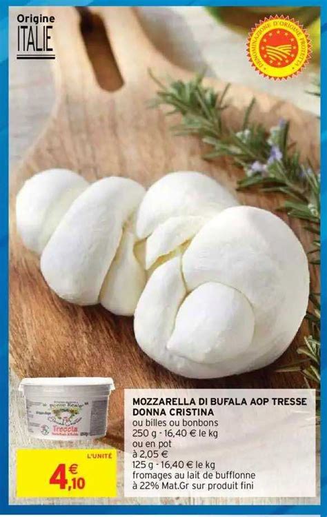 Offre Mozzarella Di Bufala Aop Tresse Donna Cristina Chez Intermarche Hyper