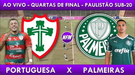 Portuguesa X Palmeiras Ao Vivo Imagens Do Est Dio Quartas De