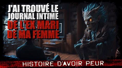 Jai Trouvé Le Journal Intime De Lex Mari De Ma Femme Creepypasta Fr