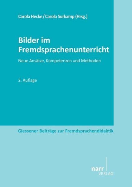 Bilder Im Fremdsprachenunterricht Von Carola Hecke Carola Surkamp