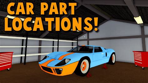 ALL LOCATIONS FOR CAR PARTS HUNT FORD GT40 CAR DEALERSHIP TYCOON NEW