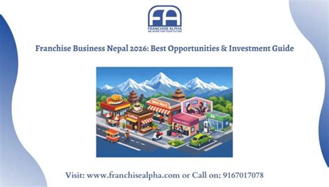 franchise business nepal  top opportunities investment