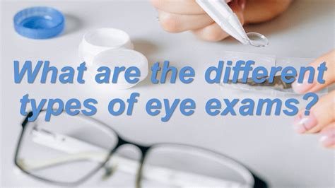 Ppt What Are The Different Types Of Eye Exams Powerpoint