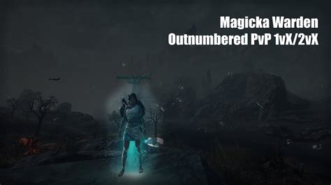 Magicka Warden Outnumbered Pvp Vx Eso Gold Road Pvp Pc Eu Youtube