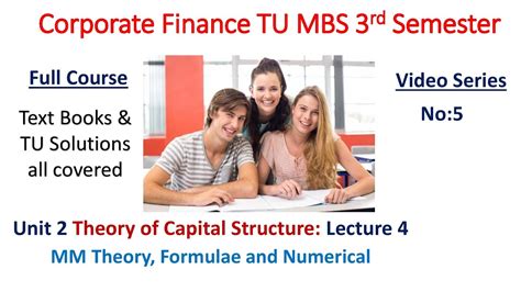 Mbs Third Semester Tu Unit Theory Of Capital Structure Lecture