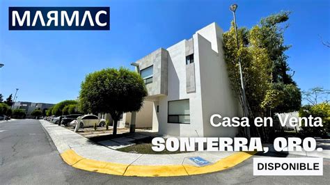 Casa En Venta Sonterra Quer Taro Qro Youtube