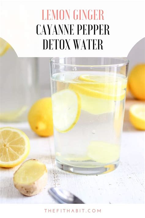 Lemon Ginger Cayenne Pepper And Turmeric Water Recipe The Fit Habit