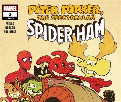 Spider Ham 2019 3 Comic Issues Marvel