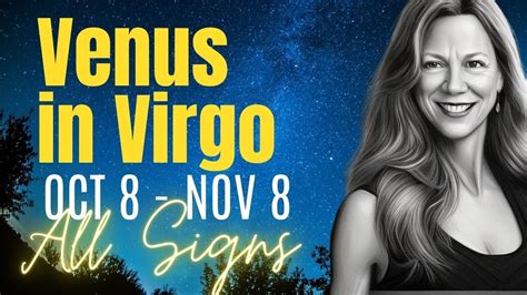 Venus In Virgo The Ultimate Guide To What This Means For Your Zodiac