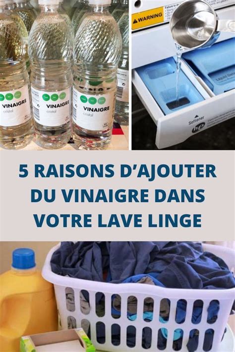 5 Raisons Dajouter Du Vinaigre Dans Votre Lave Linge Toutes Recettes