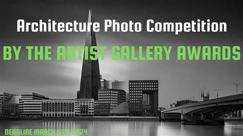 Architecture Photography Contest ends 5 March 2024 | Photo Contest ...