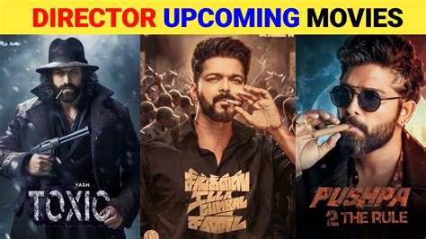 Top Biggest South Director Upcoming Pan Indian Movies