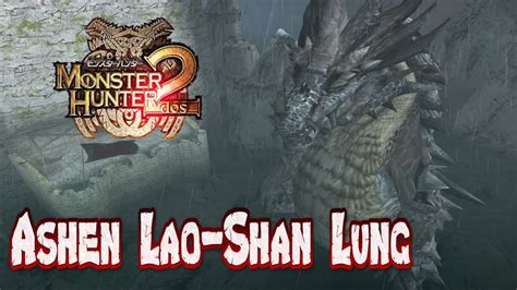 Ashen Lao Shan Lung Intro Night HD Monster Hunter 2 Dos ラオシャンロン亜種