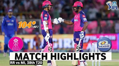 RR Vs MI Full Match Highlights Ipl 38th Match Highlights 2024