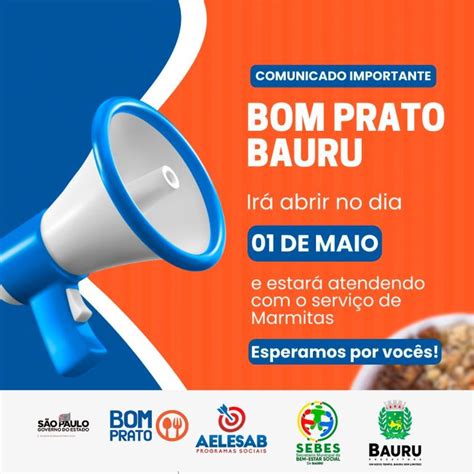 Bom Prato De Bauru Vai Funcionar Fornecimento De Marmitex Nesta