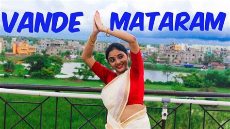 Vande Mataram Neeti Mohan Independence Day Dance Cover YouTube