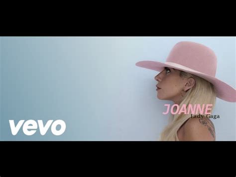 Lady Gaga Joanne Lyrics Video Joanne Album Youtube