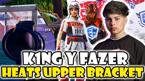 K1NG Y FAZER FNCS HEATS UPPER BRACKET SEMI FINAL RESUMEN COMPLETO