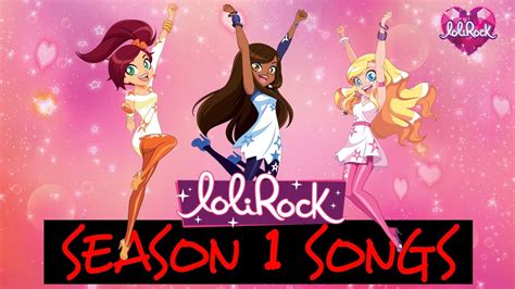 Season 1 Music Videos Song Compilation Lolirock Youtube