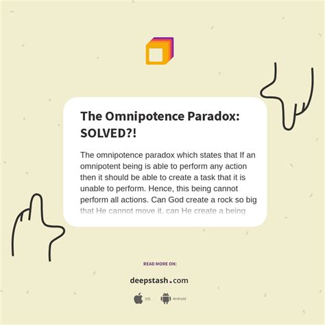 The Omnipotence Paradox: SOLVED?! - Deepstash