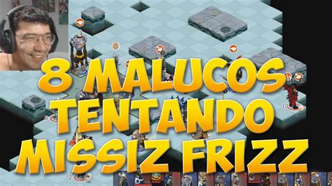 DOFUS 8 JOGADORES MALUCOS TENTANDO PASSAR MISSIZ FRIZZ YouTube