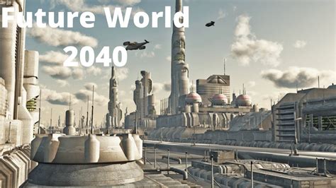 The World In Future World Top Future Technologies In