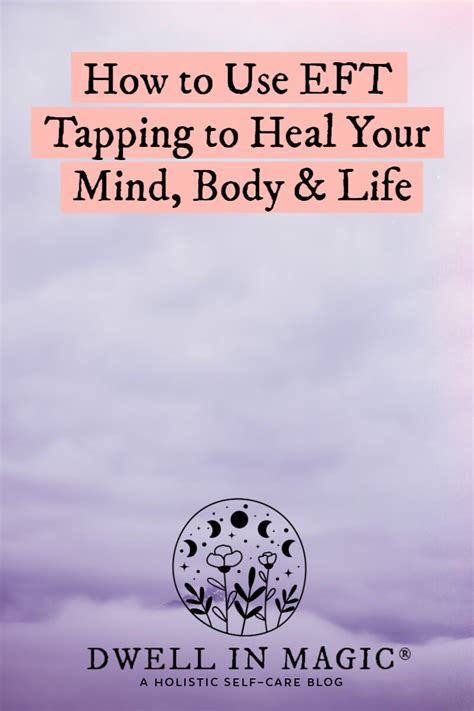 Eft Tapping For Healing A Beginner S Guide To Rewiring Your Mind