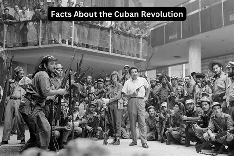 10 Facts About the Cuban Revolution - Have Fun With History