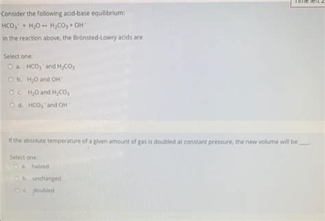 Solved Consider The Following Acid Base Equilibrium