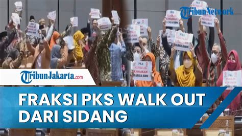 Detik Detik Fraksi PKS Walk Out Dari Rapat Paripurna DPR Tolak