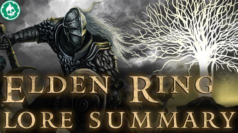 Elden Ring Lore Summary Before The Shadow Of The Erdtree YouTube