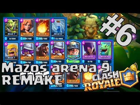 MEJORES MAZOS PARA ARENA 9 SIN LEGENDARIAS CLASH ROYALE 2021 MEJOR