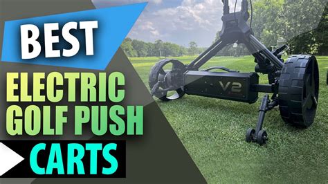 Best Electric Golf Push Carts Top Picks For Youtube