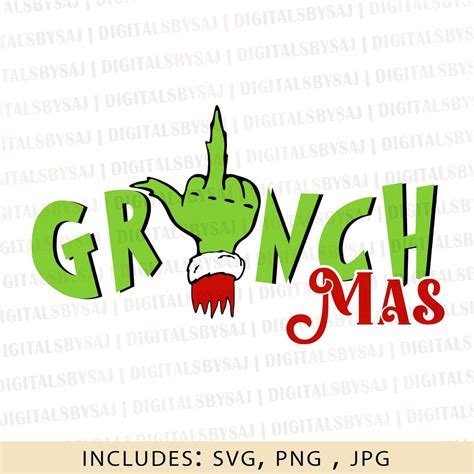 Grinchmas Svg Grinch Middle Finger Grinchmas Png Mr Grinch Grinch