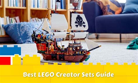 A Guide to the Best LEGO Creator Sets - Brick Set Go