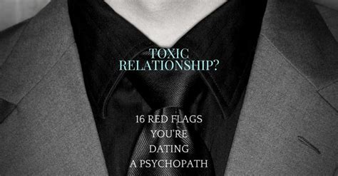 Are You Dating A Psychopath 16 Warning Signs Of Psychopathic Traits