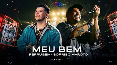 Ferrugem Sorriso Maroto Meu Bem Ferrugem Anos Ao Vivo Youtube