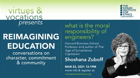 Virtues And Vocations Presents Shoshana Zuboff What Is The Moral