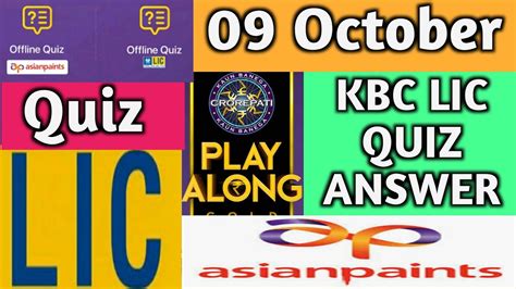 Kbc Lic Asian Paint Quiz Octoberkbc Lic Correct Answer Kbc Quiz