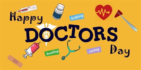 Happy Doctors Day Doctors Importance And Docs That Made A Difference