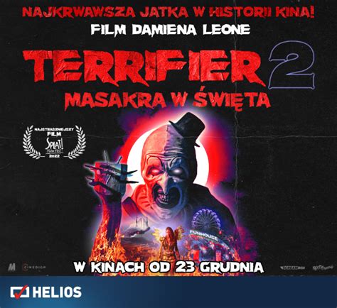 Terrifier Masakra W Wi Ta Mocna Grudniowa Premiera W Kinach