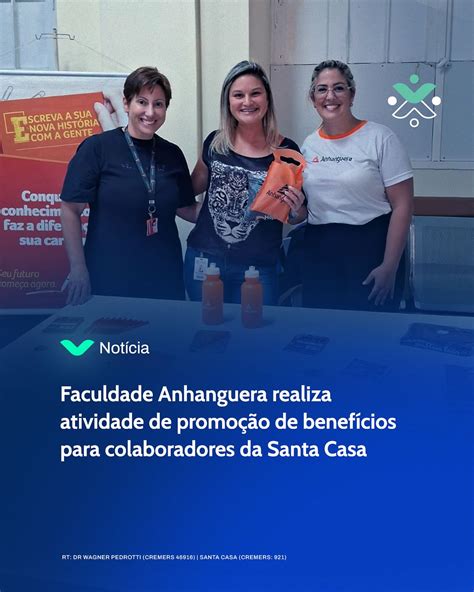 Faculdade Anhanguera Realiza Atividade De Promoção De Benefícios Para